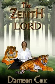 The Zenith Lord - Book #2 of the Zenith series