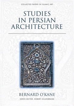 Hardcover Studies in Persian Architecture Book