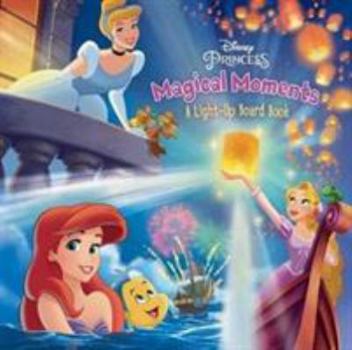 Board book Disney Princess - Mixed: Magical Moments (Lights Shining Brightly Disney) Book
