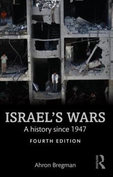 Paperback Israel's Wars: A History Since 1947 Book