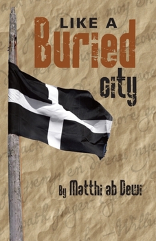 Paperback Like a Buried City: Kepar ha Cyta Encledhys Book