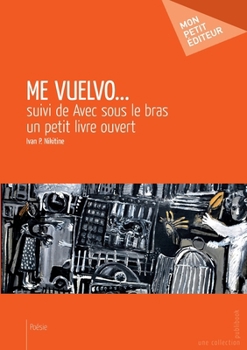 Paperback Me vuelvo... [French] Book