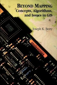 Paperback Beyond Mapping: Concepts, Algorithms, and Issues in GIS Book