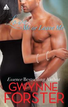 Love Me or Leave Me (Arabesque) - Book #3 of the Harringtons