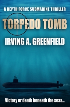 Paperback Torpedo Tomb: Victory or death beneath the seas... Book