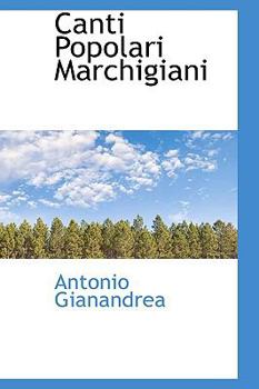 Paperback Canti Popolari Marchigiani Book