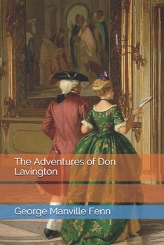 Paperback The Adventures of Don Lavington Book
