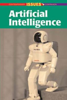 Artificial Intelligence (Contemporary Issues Companion) - Book  of the Contemporary Issues Companion