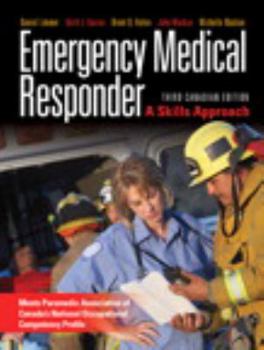 Paperback Emergency Medical Responder: A Skills Approach, Third Canadian Edition (3rd Edition) Book