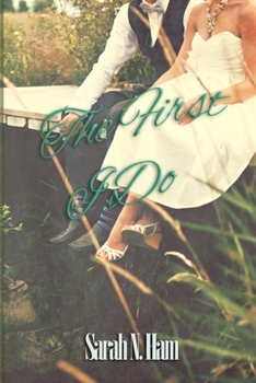Paperback The First I Do Book