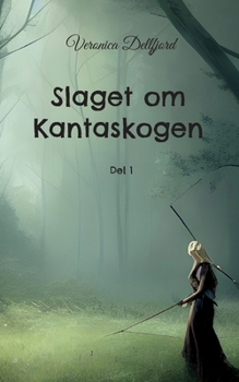 Paperback Slaget om Kantaskogen: Del 1 [Swedish] Book