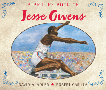 A Picture Book of Jesse Owens - Book  of the Picture Book Biography
