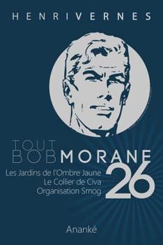 Tout Bob Morane 26 - Book #26 of the Tout Bob Morane