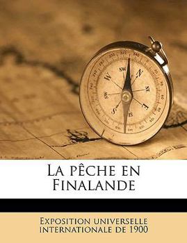 Paperback La P?che En Finalande [French] Book