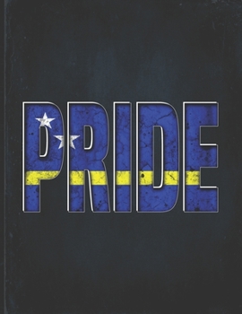 Pride: Curacao Heritage Gift for Curaaoan Coworker from Willemstad  Undated Planner Daily Weekly Monthly Calendar Organizer Journal