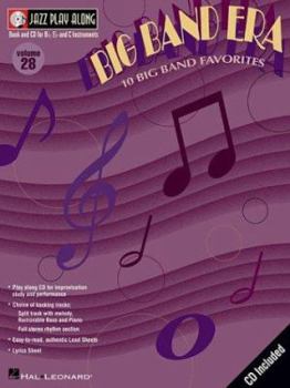 Big Band Era: 10 Big Band Favorites [With CD (Audio)] - Book #28 of the Jazz Play-Along