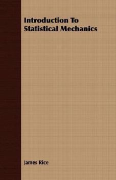 Introduction to Statistical Mechanicsfor Students of Physics and Physical Chemistry