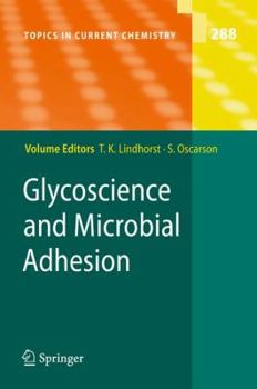 Hardcover Glycoscience and Microbial Adhesion Book