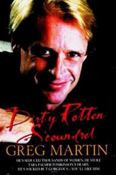 Hardcover Dirty Rotten Scoundrel Book
