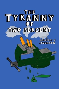 Paperback The Tyranny of Two Percent Book