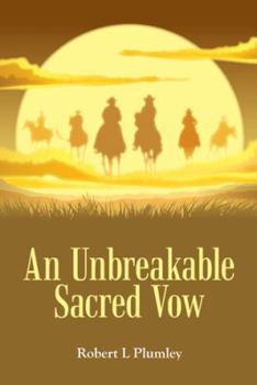 Paperback An Unbreakable Sacred Vow Book