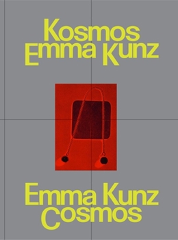Paperback Cosmos Emma Kunz: A Visionary in Dialogue with Contemporary Art Book