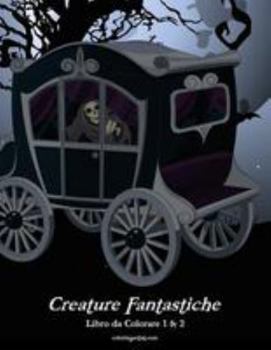 Paperback Creature Fantastiche Libro da Colorare 1 & 2 [Italian] Book