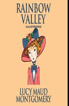 Rainbow Valley Illustrated