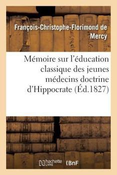 Ma(c)Moire Sur L'A(c)Ducation Classique Des Jeunes Ma(c)Decins
