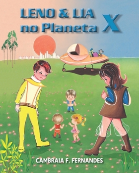 Paperback Leno & Lia no Planeta X [Portuguese] Book