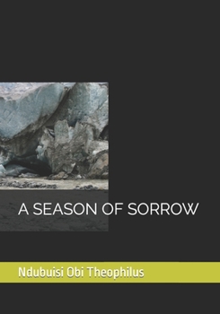 Paperback A Season of Sorrow Book