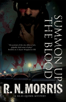 Summon Up the Blood - Book #1 of the Silas Quinn