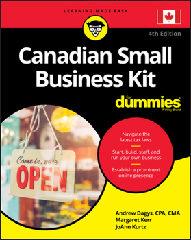 Paperback Canadian Small Business Kit For Dummies, 4th Edition Book