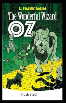 Paperback The Wonderful Wizard of Oz -Illustrated Book