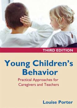 Paperback Young Children's Behavior: Practical Approaches for Caregivers and Teachers, 3rd Edition Book