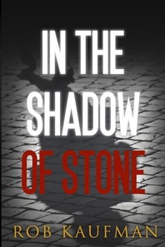 Paperback In the Shadow of Stone Book