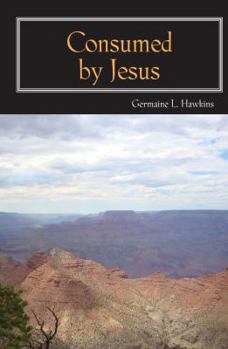 Paperback Consumed by Jesus: Finding True Joy in the Midst of Darkness Book