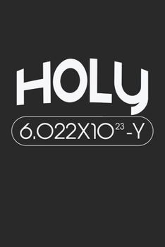 Holy: Avogadro Maulwurf Kohlenstoff Chemie Tier Pun  Notizbuch liniert DIN A5 - 120 Seiten für Notizen, Zeichnungen, Formeln | Organizer Schreibheft Planer Tagebuch