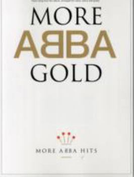 Paperback MORE ABBA GOLD PIANO, VOIX, GUITARE Book