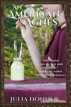 An American for Agnes - Book #10 of the Friendship