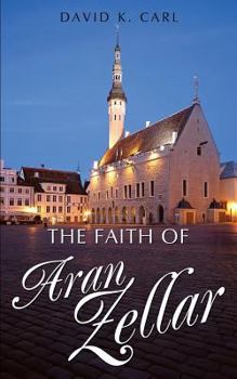 Paperback The Faith of Aran Zellar Book