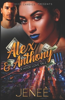 Paperback Alex & Anthony 3: A Hood Love Tale Book