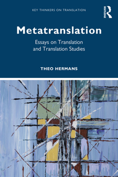 Paperback Metatranslation: Essays on Translation and Translation Studies Book