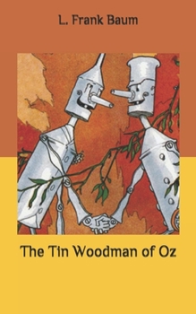 Paperback The Tin Woodman of Oz Book