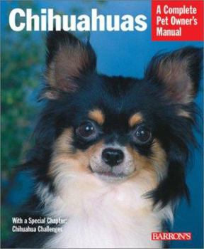 Paperback Chihuahuas: Everything about Purchase, Care, Nutrition, Behavior, and Training Book