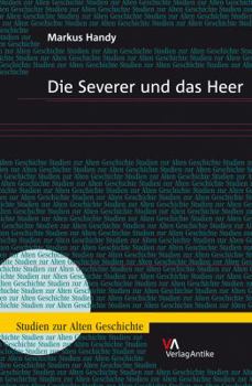 Hardcover Die Severer Und Das Heer [German] Book