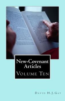 Paperback New-Covenant Articles: Volume Ten Book