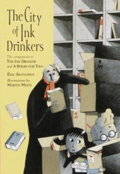 The City of Ink Drinkers (Ink Drinker)