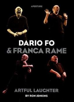Hardcover Dario Fo & Franca Rame: Artful Laughter Book
