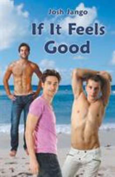 Paperback If It Feels Good Book